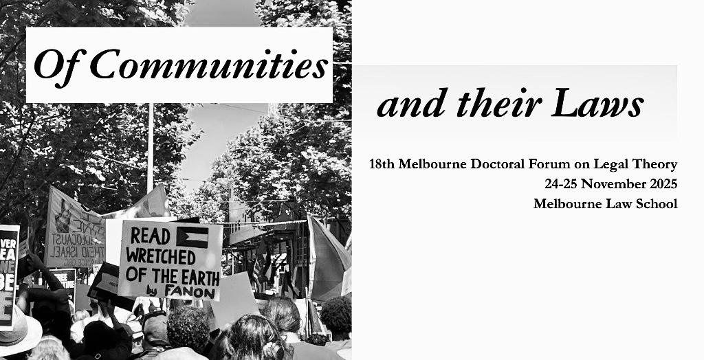 18th Melbourne Doctoral Forum on Legal Theory
