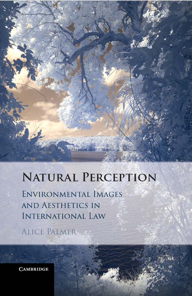 Natural Perception: Environmental Images and Aesthetics in International Law
