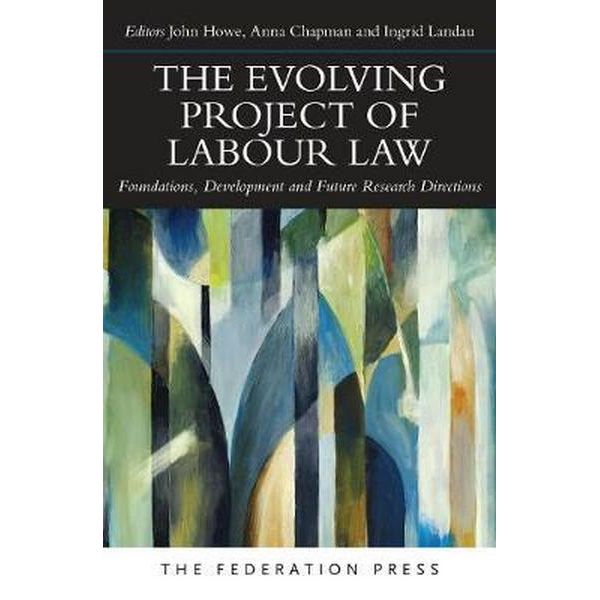 Book Cover: The evloving Project of Labour Law