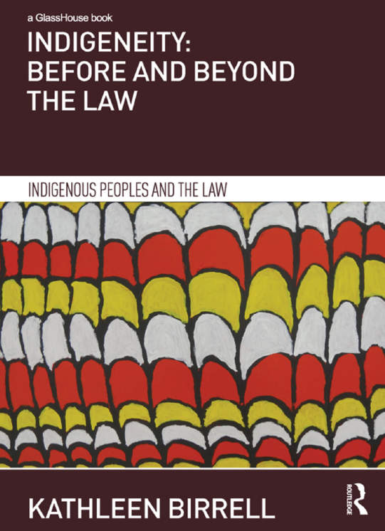 Image for Indigeneity: Before and Beyond the Law