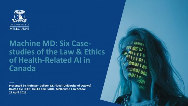 Machine MD: Six Case-studies of the Law & Ethics of Health-Related AI in Canada event tile